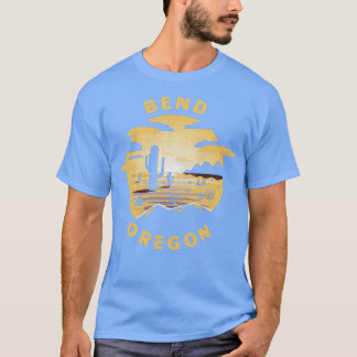 Bend Oregon Desert Illustration Vintage Souvenir3 T-Shirt