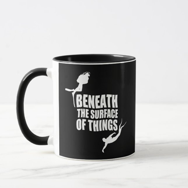 Beneath The Surface | Scuba Diving Quote Mug (Left)