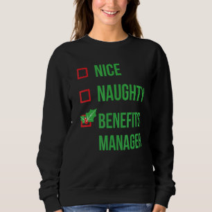 Benefits Manager Funny Pajama Christmas Sweatshirt