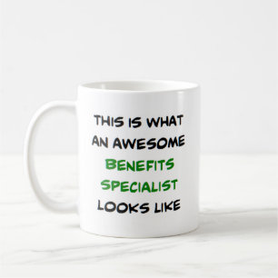 benefits specialist, awesome coffee mug