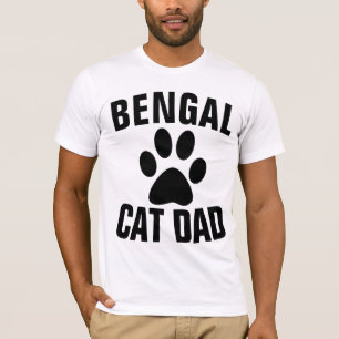 BENGAL CAT DAD T-shirts