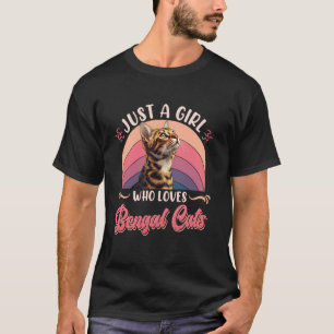 Bengal Cat JUST A GIRL WHO LOVES BENGAL CATS Vinta T-Shirt
