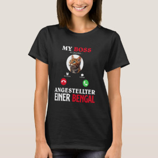 Bengal Cat MY BOSS EMPLOYEE OF A BENGAL Cat Funny T-Shirt