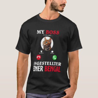 Bengal Cat MY BOSS EMPLOYEE OF A BENGAL Cat Funny T-Shirt