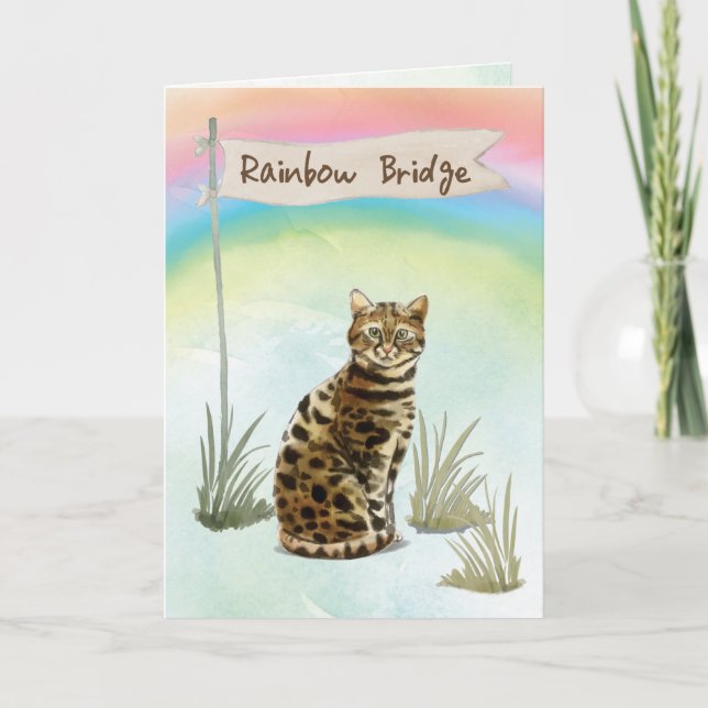 Bengal Cat Pet Sympathy Over Rainbow Bridge Card (Front)
