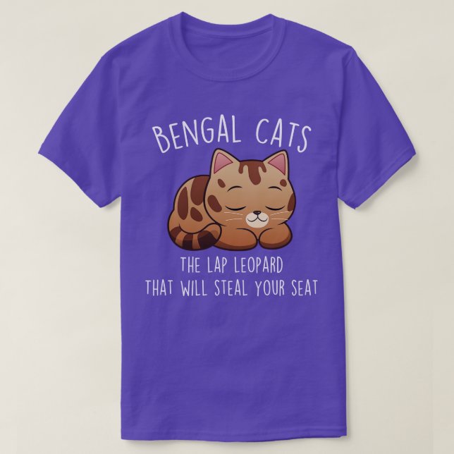Bengal Cat Steal Your Seat T-Shirt (Design Front)