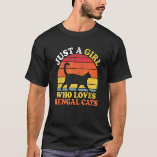 Bengal Cat  Vintage Just A Girl Who Loves Bengal C T-Shirt