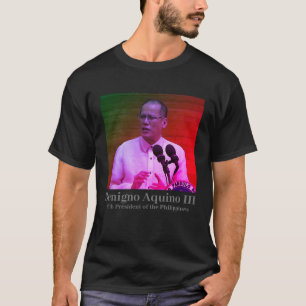 Benigno Noynoy Aquino III, 15th President of PH T-Shirt