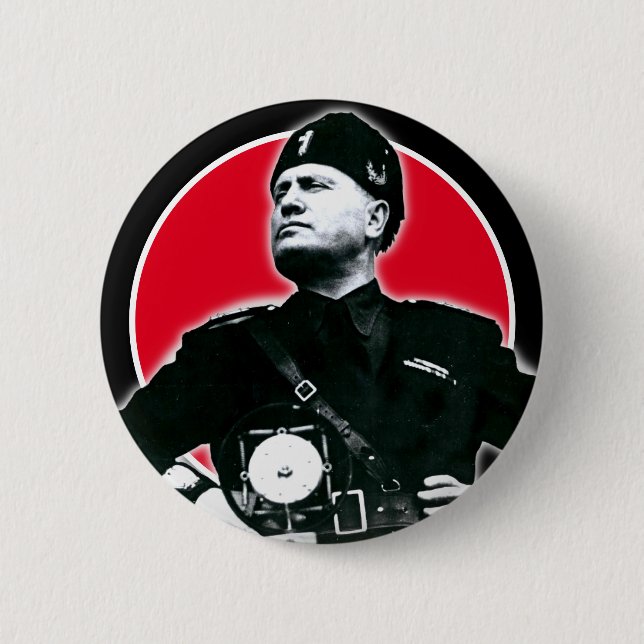 Benito Mussolini 6 Cm Round Badge (Front)