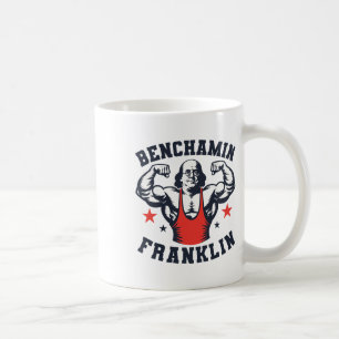 Benjamin Benchamin Franklin Bench Press Bodybuildi Coffee Mug