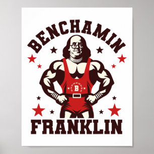 Benjamin Benchamin Franklin Bench Press Bodybuildi Poster