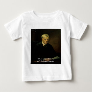 Benjamin Cardozo "Who We Are" Quote Baby T-Shirt