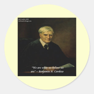 Benjamin Cardozo "Who We Are" Quote Classic Round Sticker