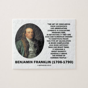 Benjamin Franklin Evaluating Probabilities Quote Jigsaw Puzzle