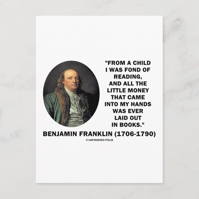 Benjamin Franklin Fond Of Reading Money Quote Postcard (Front)
