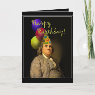 Benjamin Franklin Happy Birthday Card