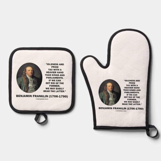 Benjamin Franklin Idleness Pride Tax Heavier Hand Oven Mitt & Pot Holder Set (Front)