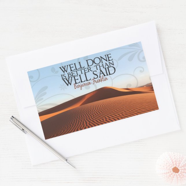 Benjamin Franklin Inspirational Quote "Well done" Rectangular Sticker (Envelope)