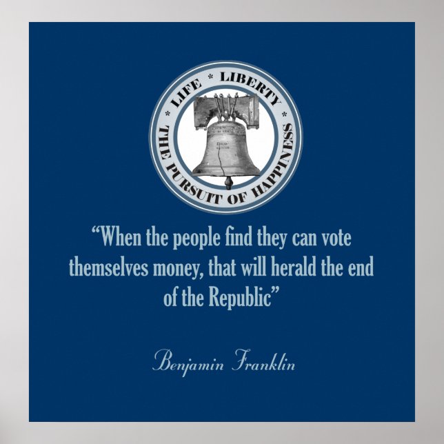 Benjamin Franklin Quote (Money) Poster (Front)