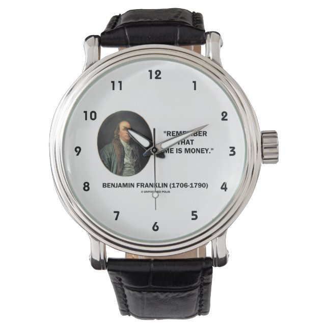 Benjamin Franklin Remember Time Is Money Quote Watch (Front)