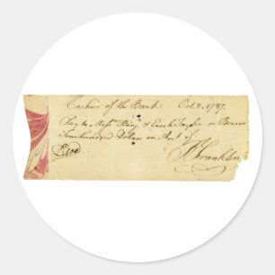 Benjamin Franklin Signed Check October 2, 1787 Classic Round Sticker