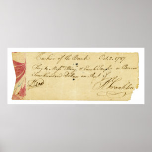 Benjamin Franklin Signed Check October 2, 1787 Poster