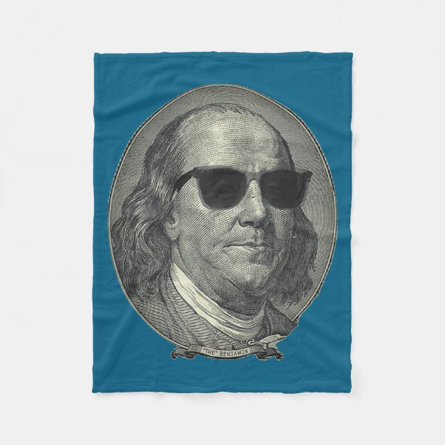 Benjamin Franklin The Benjamin Its All About  Fleece Blanket (Front)