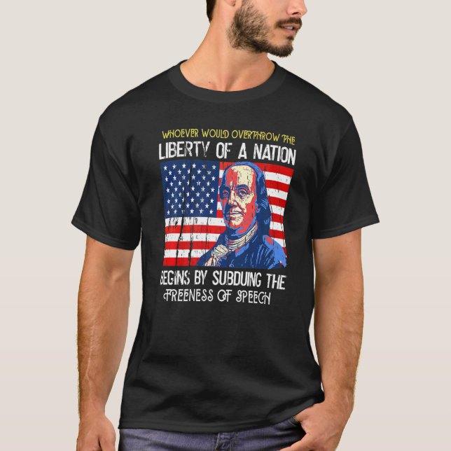 Benjamin Franklin Warning America On Death Of Free T-Shirt (Front)