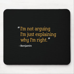 Benjamin Gift Quote Funny Birthday Personalised Na Mouse Mat