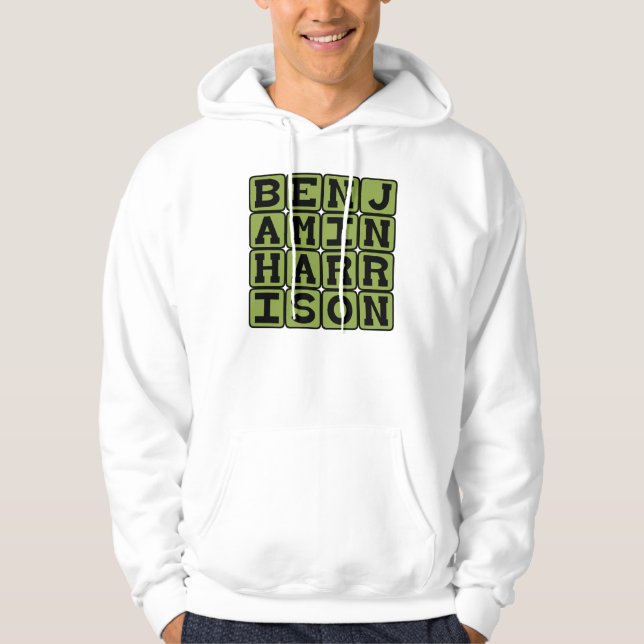 Benjamin Harrison, 23rd President of the US Hoodie (Front)