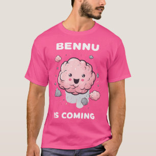 Bennu Is Coming Asteroid Hitting Earth Astronomy L T-Shirt