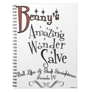 Benny's Amazing ! 100% pureSnake Oil Notebook