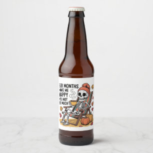 Ber Months Make Me Happy You Not So Much Spooky Beer Bottle Label