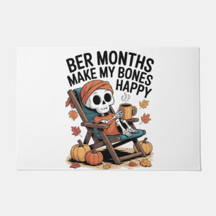 Ber Months Make My Bones Happy Christmas Doormat