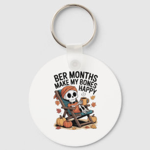 Ber Months Make My Bones Happy Christmas Key Ring