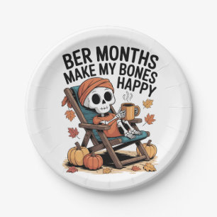 Ber Months Make My Bones Happy Christmas  Paper Plate
