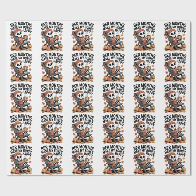 Ber Months Make My Bones Happy Christmas  Wrapping Paper (Flat)