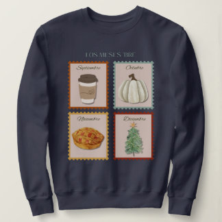 ´Ber Months Spanish Version Sweatshirt