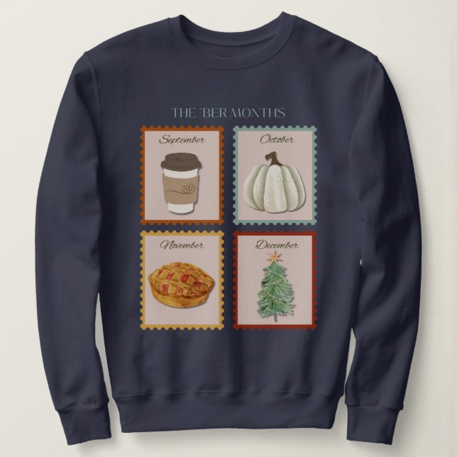 ´Ber Months Sweatshirt (Design Front)