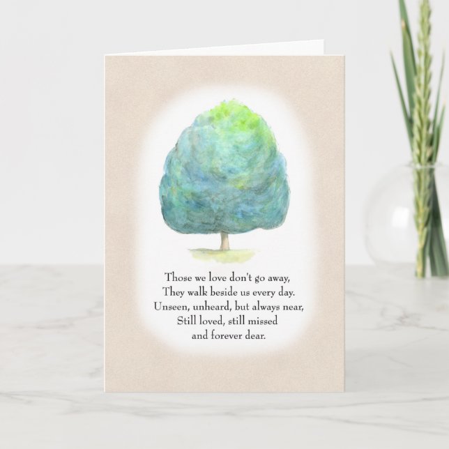 Bereavement Sympathy those we love don't go away Card (Front)