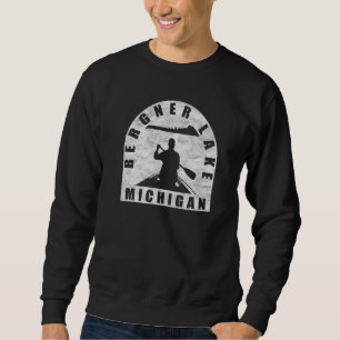 Bergner Lake Canoeing Michigan Sweatshirt