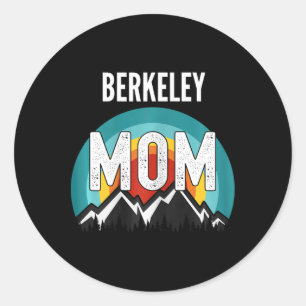 Berkeley Mom Mama Mom Mothers Day  Classic Round Sticker