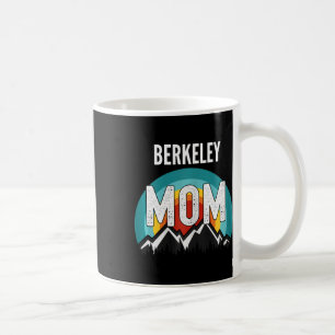 Berkeley Mum Mama Mum Mothers Day Coffee Mug
