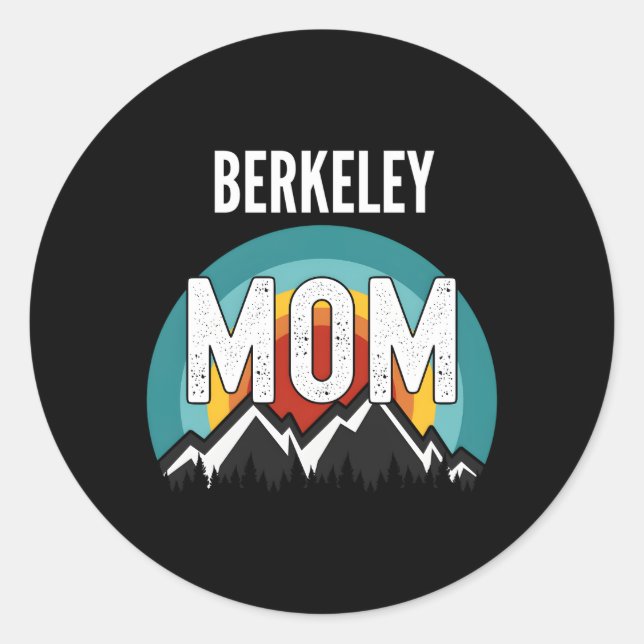 Berkeley Mum Mothers Day 2021 Classic Round Sticker (Front)
