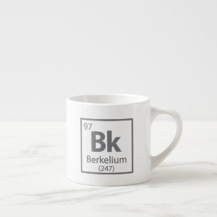 Berkelium - Berkeley Science Periodic Table Espresso Cup