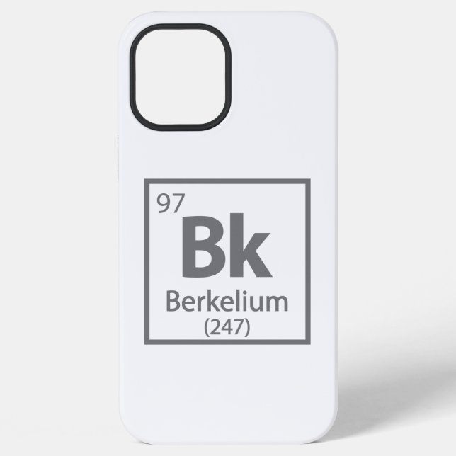 Berkelium - Berkeley Science Periodic Table iPhone Case (Back)