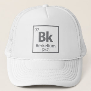 Berkelium - Berkeley Science Periodic Table Trucker Hat