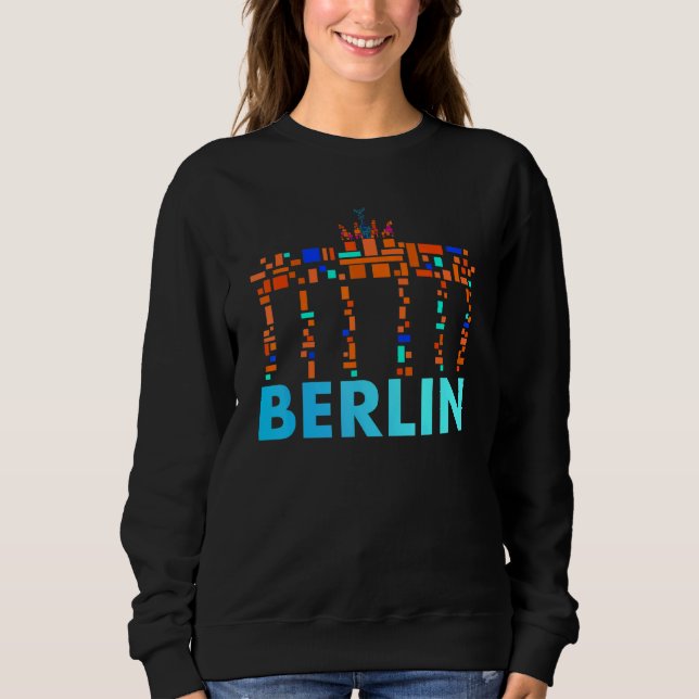 Berlin   Brandenburg Gate  I Love Berlin Sweatshirt (Front)