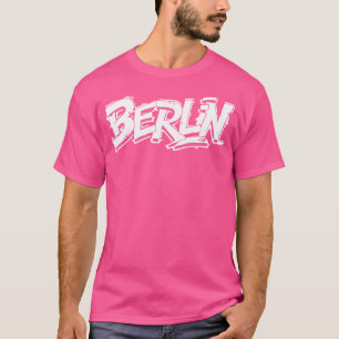Berlin City Graffiti Street Art Handstyle Germany T-Shirt