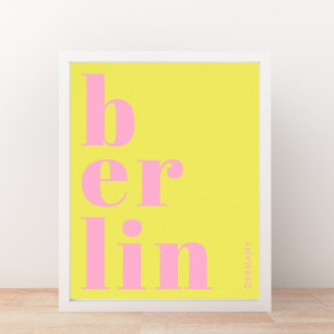 Berlin Germany modern typography yellow pink Poster